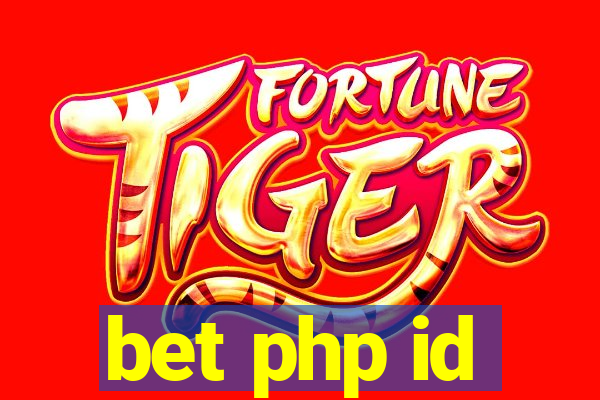 bet php id